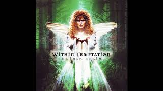 Within Temptation - Mother Earth (Full Album)