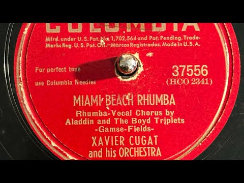 "Miami Beach Rhumba" by Xavier Cugat & His Orchestra, recorded 1947