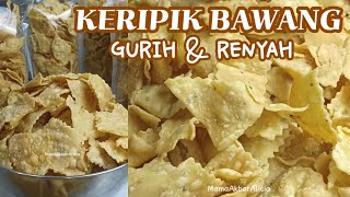 Download lagu Resep Keripik Bawang Gurih dan Renyah mp3