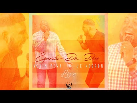 Kevin Peña | Espíritu de Dios (LIVE) Feat. JC Negrón