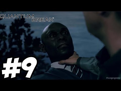Quantum Break Gameplay Walkthrough Part 9 - Act 3 Ending Xbox One [ HD ]  - No Commentary