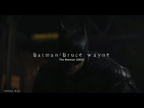 Batman/Bruce Wayne • The Batman scenepack