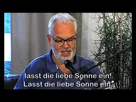 40. Lass die liebe Sonne ein (Fürchtet ihr des Feindes) - Willi Risto