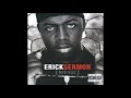 ERICK SERMON - Now Whuts Up