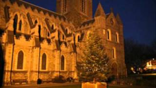 The First Noel - Choir of Christchurch Cathedral, Dublin