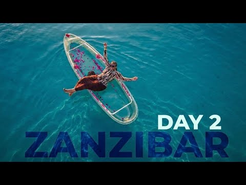 Vacation Mode: Zanzibar | Day 2