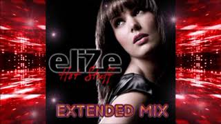 ELIZE - Hot Stuff (Extended Mix)