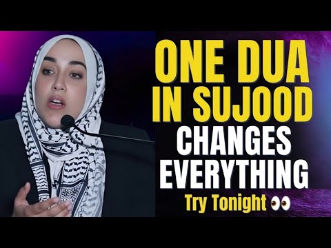 Say This 1 Dua in Sujood — Allah Answers Immediately | Powerful Islamic Reminder