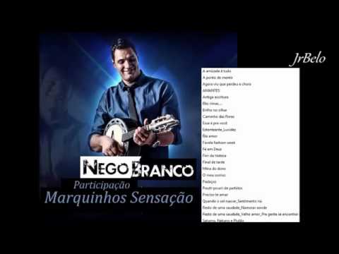 Nego Branco e Marquinhos Sensação Ao Vivo 2015 JrBelo