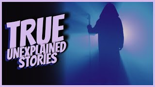 TRUE Scary & Disturbing Unexplained Horror Stories | Scary Stories