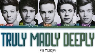 One Direction - Truly Madly Deeply Lyrics (Color Coded Lyrics)