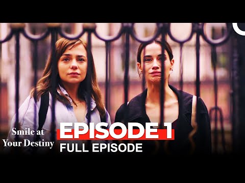 Smile at Your Destiny Episode 1