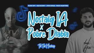 NostalgIA x Pobre Diabla - Bad Bunny IA, Don Omar, Flow GPT (TikTok Mashup)