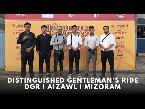 Distinguished Gentleman's Ride | DGR | Aizawl | Mizoram