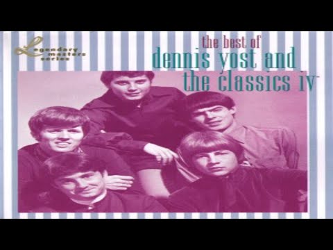 Classics IV - The Best Of Dennis Yost & The Classics IV (2002)