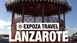 Lanzarote Travel Video Guide