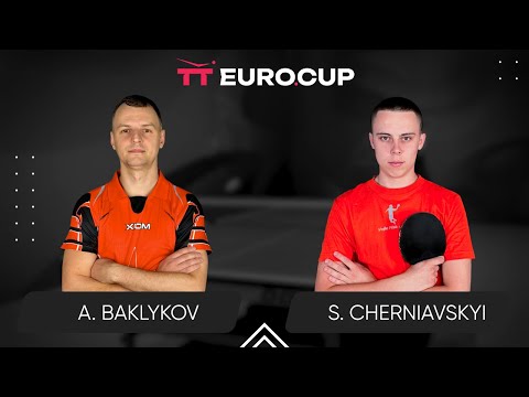 19:40 Andrii Baklykov - Serhii Cherniavskyi 02.05.2024 TT Euro.Cup Ukraine Star. TABLE 3