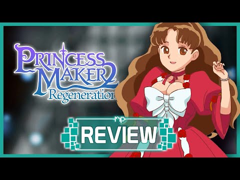 Princess Maker 2: Regeneration Review – Balancing Nostalgia with Repetition