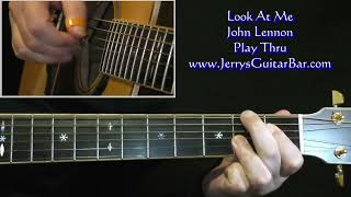 John Lennon Look At Me | Guitar Play Thru