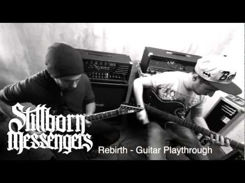 Stillborn Messengers - Rebirth (Guitar Playthrough)