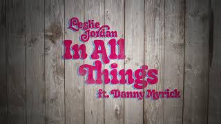 Leslie Jordan In All Things