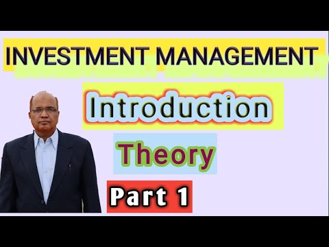Investment Management I Introduction I Theory Explanation I Part 1 I Khans Commerce Tutorial I