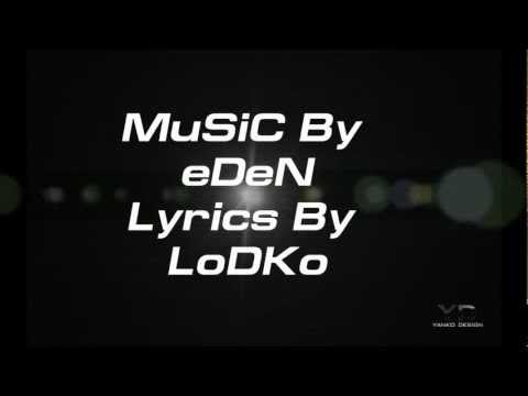 LoDKo /W KeY/ - Terteed odson az jargal "Lyrics"