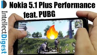 Nokia 5.1 Plus (Nokia X5) Gaming, Performance &amp; Benchmarks feat. PUBG