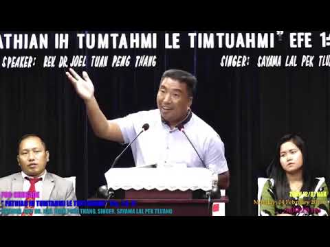 Sermon - Rev. Dr. Joel Tuan Peng Thang - "Pathian ih Tumtahmi le Timtuahmi" Efe. 1:9-11