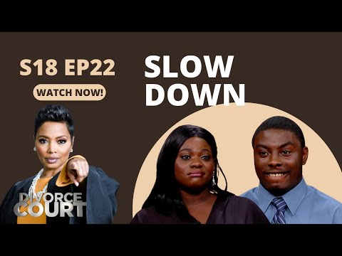 Divorce Court: Malcolm vs. Olympiada - Slow Down