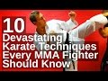 10 Devastating Karate Techniques Every MMA Fighter Should Know