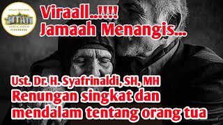 Download lagu Ceramah Singkat Paling Sedih Tentang Ibu, Jama'ah Meneteskan Air Mata || Dr. H. Syafrinaldi, SH. MH mp3