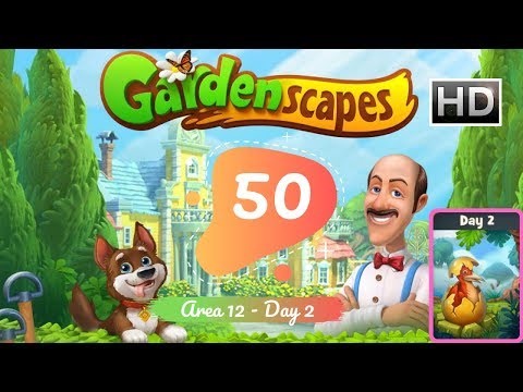Gardenscapes Story Part 50 - Area 12 - Day 2 Gameplay Walkthrough [HD]