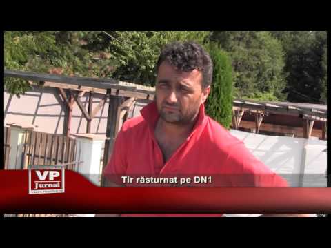 Tir răsturnat pe DN1