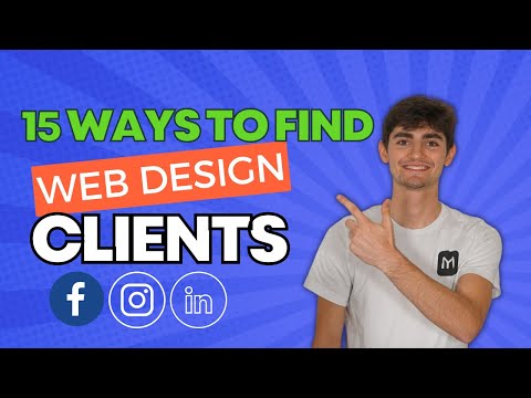 15 Proven Strategies to Find Web Design Clients and Generate More Leads for Your Agency