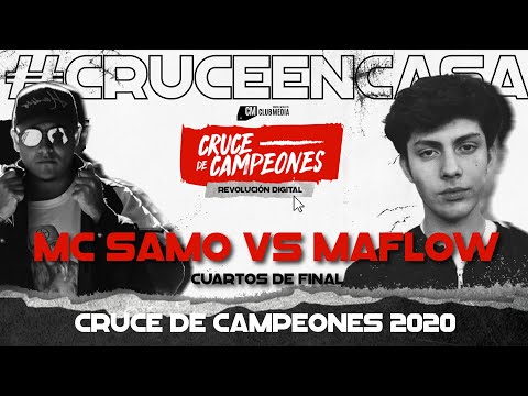 MC SAMO 🇨🇱 vs MAFLOW 🇦🇷 | CUARTOS | CRUCE EN CASA | Cruce de Campeones 2020