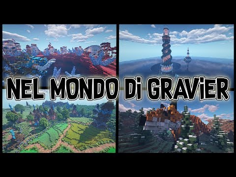 IL MONDO DI GRAVIER - Tour del Mondo - Minecraft Time