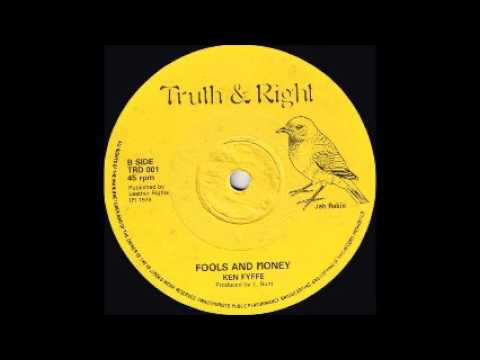 KEN FYFFE - FOOLS AND MONEY / M JUNIOR ROOTS - AL: DIVULGANDO O BOM DO REGGAE