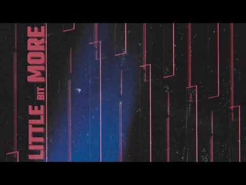 Video thumbnail for Little Bit More