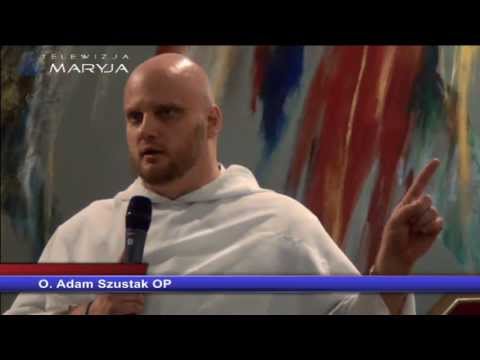 O. Adam Szustak OP - Nowe przykazanie, czyli jak kochać dzisiaj