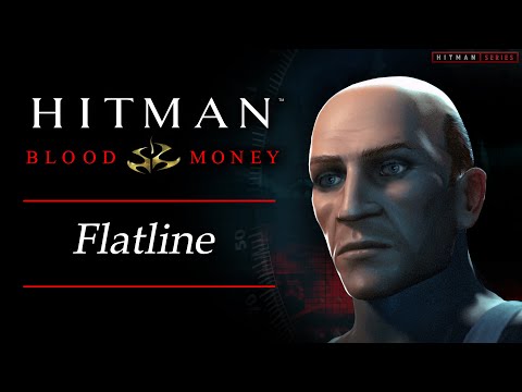Hitman: Blood Money - Mission #4 - Flatline