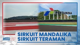 Sirkuit Mandalika Memiliki Standar Keamanan yang Tinggi, MGPA: Ini Salah Satu yang Teraman