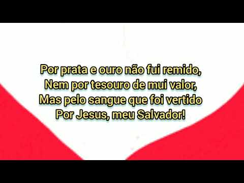 445 - RESGATADO COM O SANGUE DE CRISTO