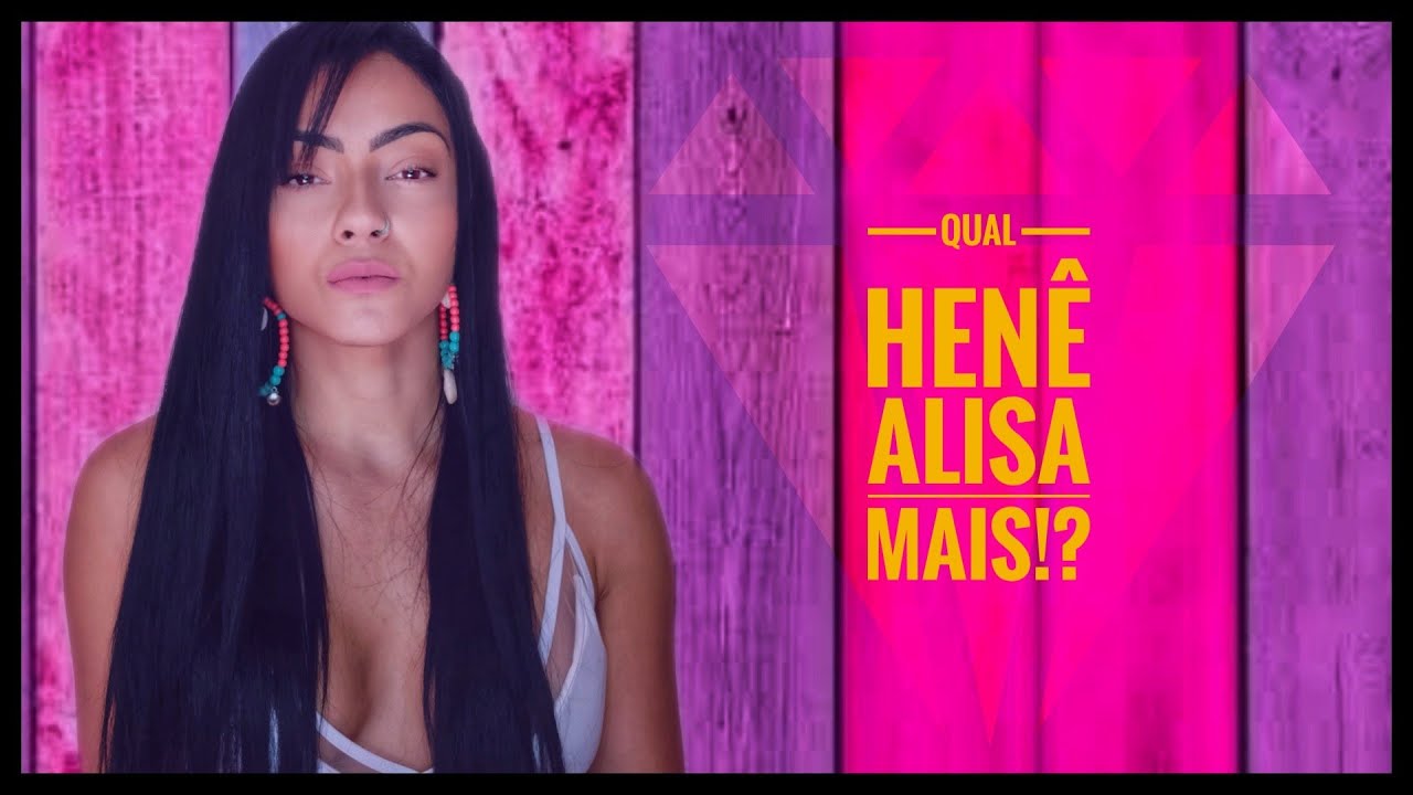 Qual Henê Alisa e Tinge Mais