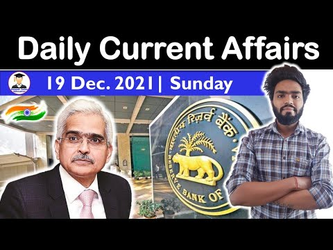19 December 2021 Daily Current Affairs 2021 | The Hindu News analysis, Indian Express, PIB analysis