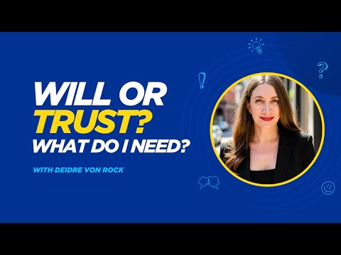 The Truth About Why Your Will May Not Protect You