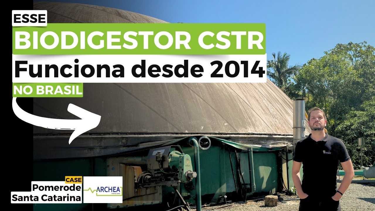 BIODIGESTOR CSTR | + de 10 anos operando com resíduos de suinocultura e frigorífico (Archea Biogás)
