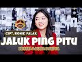 DJ JALUK PING PITU Missel Laura Dahlia Remix By DJ Suhadi Official