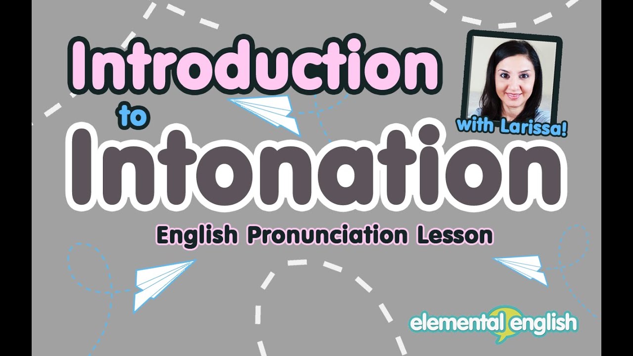 Introduction to Intonation | English Pronunciation Lesson