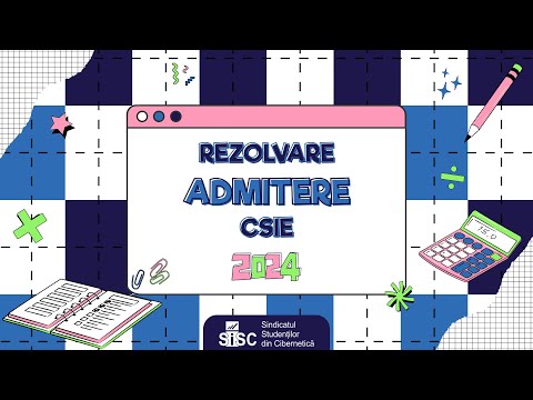 Rezolvare Admitere 2024 ASE - CSIE | SiSC